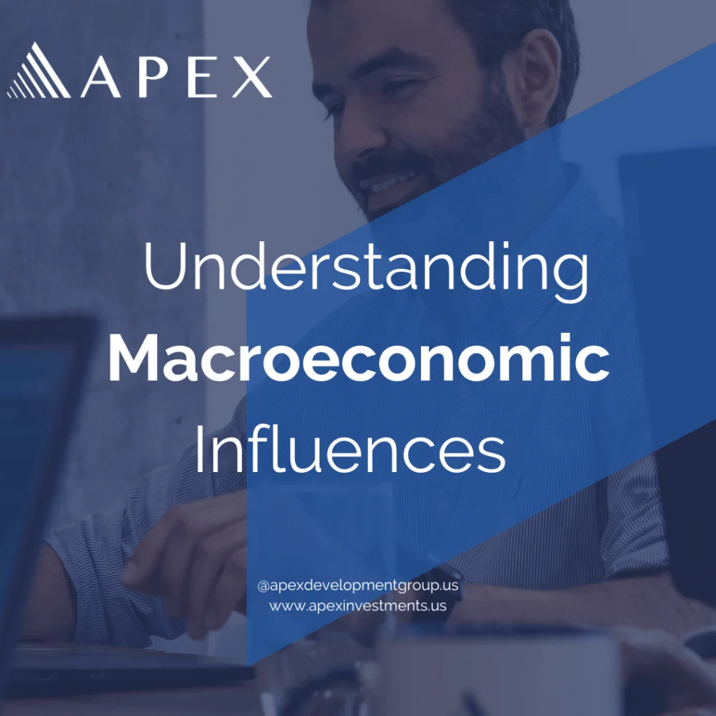 Understanding Macroeconomic Influences
